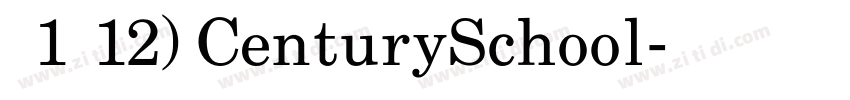 畎1件12) CenturySchool字体转换